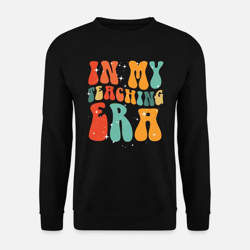 In My Teaching Era Teaching - Unisex Sweatshirt - black