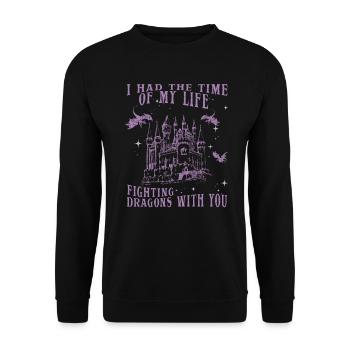 I Had The Time Of My Life Fighting Dragons - Unisex Sweatshirt - black - Front - Alina (178cm) & Michal (187cm)