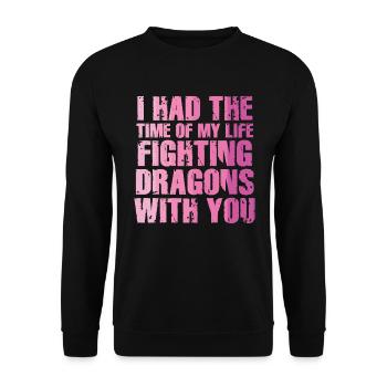 I Had The Time Of My Life Fighting Dragons - Unisex Sweatshirt - black - Front - Alina (178cm) & Michal (187cm)