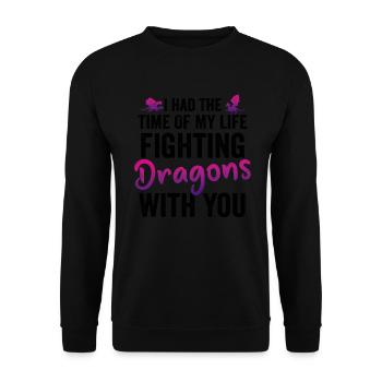 I Had The Time Of My Life Fighting Dragons - Unisex Sweatshirt - black - Front - Alina (178cm) & Michal (187cm)