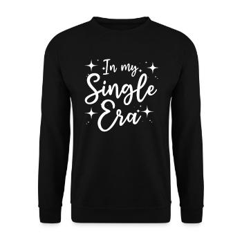 In My Single Era Funny Single Life - Unisex Sweatshirt - black - Front - Alina (178cm) & Michal (187cm)