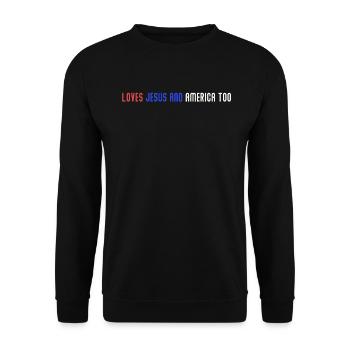 Loves Jesus and America Too God Christian - Unisex Sweatshirt - black - Front - Alina (178cm) & Michal (187cm)