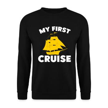 My First Cruise Family Vacation - Fun and Exciting - Unisex Sweatshirt - black - Front - Alina (178cm) & Michal (187cm)