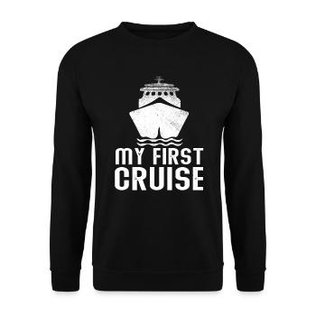 My First Cruise Family Vacation - Fun and Exciting - Unisex Sweatshirt - black - Front - Alina (178cm) & Michal (187cm)