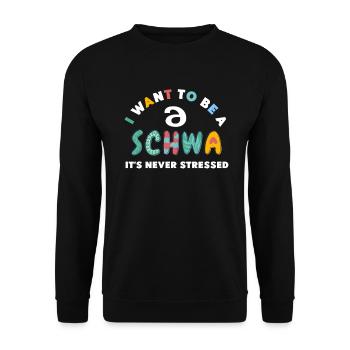 Ich will ein Schwa sein, der nie gestresst ist - Unisex Pullover - Schwarz - Vorne - Alina (178cm) & Michal (187cm)