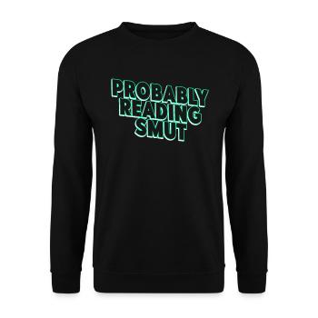 Wahrscheinlich Smut lesen Vintage-Bücher Schmutz - Unisex Pullover - Schwarz - Vorne - Alina (178cm) & Michal (187cm)