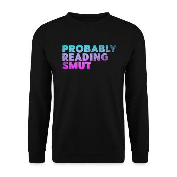 Wahrscheinlich Smut lesen Vintage-Bücher Schmutz - Unisex Pullover - Schwarz - Vorne - Alina (178cm) & Michal (187cm)