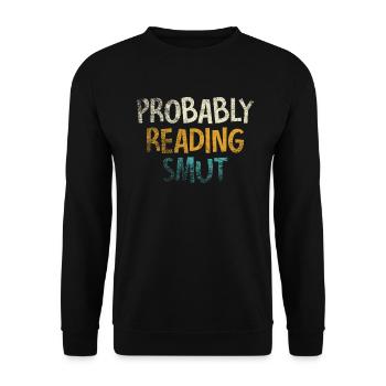Wahrscheinlich Smut lesen Vintage-Bücher Schmutz - Unisex Pullover - Schwarz - Vorne - Alina (178cm) & Michal (187cm)