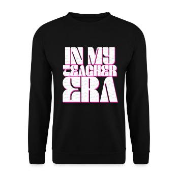 In My Teaching Era Teaching - Unisex Sweatshirt - black - Front - Alina (178cm) & Michal (187cm)