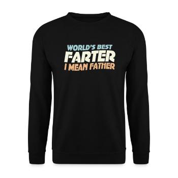 Le meilleur pète du monde, je veux dire mon père - Sweat-shirt Unisexe - noir - Devant - Alina (178cm) & Michal (187cm)