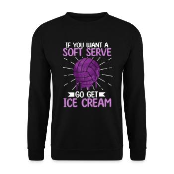 Si vous voulez une portion molle, procurez-vous de la crème glacée - Sweat-shirt Unisexe - noir - Devant - Alina (178cm) & Michal (187cm)