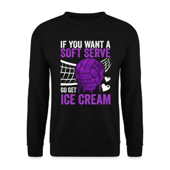 Si vous voulez une portion molle, procurez-vous de la crème glacée - Sweat-shirt Unisexe - noir - Devant - Alina (178cm) & Michal (187cm)