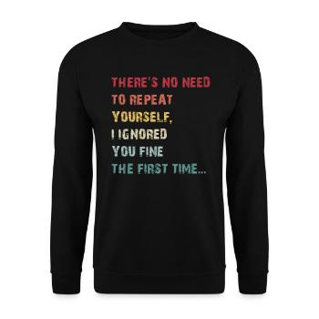 Il n’est pas nécessaire de vous répéter - Sweat-shirt Unisexe - noir - Devant - Alina (178cm) & Michal (187cm)