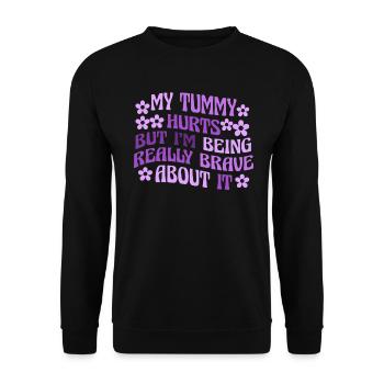 My Tummy Hurts But I'm Being Really - Unisex Sweatshirt - black - Front - Alina (178cm) & Michal (187cm)