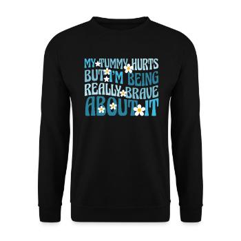My Tummy Hurts But I'm Being Really - Unisex Sweatshirt - black - Front - Alina (178cm) & Michal (187cm)