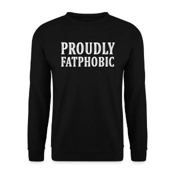 Fièrement grossophobe - Sweat-shirt Unisexe - noir - Devant - Alina (178cm) & Michal (187cm)
