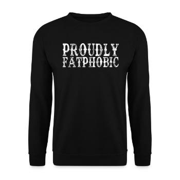 Fièrement grossophobe - Sweat-shirt Unisexe - noir - Devant - Alina (178cm) & Michal (187cm)