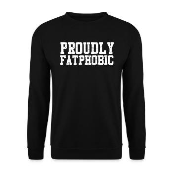 Fièrement grossophobe - Sweat-shirt Unisexe - noir - Devant - Alina (178cm) & Michal (187cm)