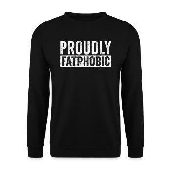 Fièrement grossophobe - Sweat-shirt Unisexe - noir - Devant - Alina (178cm) & Michal (187cm)