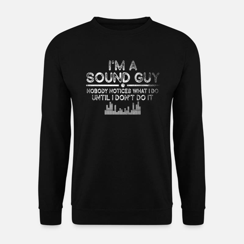 Sound Guy ist kein Zauberer - Unisex Pullover - Schwarz