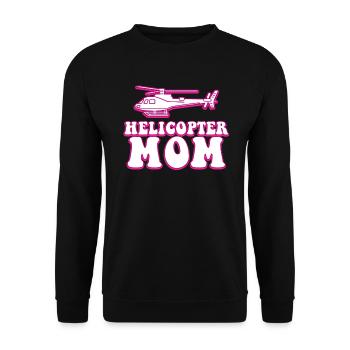 Helikopter Eltern Lustige Helikoptermutter - Unisex Pullover - Schwarz - Vorne - Alina (178cm) & Michal (187cm)