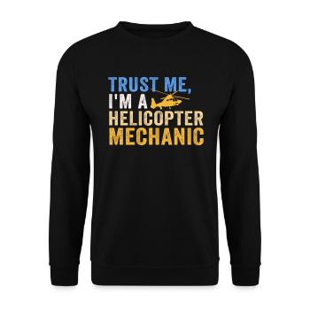 Croyez-moi, je suis mécanicien d’hélicoptère - Sweat-shirt Unisexe - noir - Devant - Alina (178cm) & Michal (187cm)