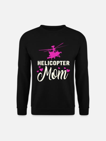 Helikopter Eltern Lustige Helikoptermutter - Unisex Pullover - Schwarz