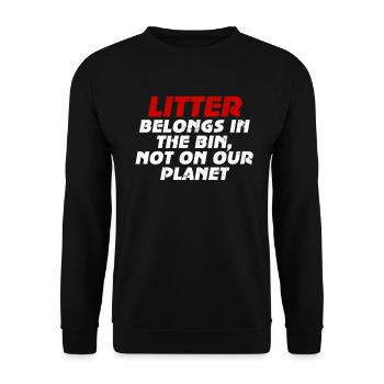 No Littering Anti Littering Earth Day - Unisex Sweatshirt - black - Front - Alina (178cm) & Michal (187cm)
