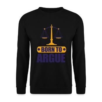 Born To Argue Judge Advocate Attorney - Unisex Sweatshirt - black - Front - Alina (178cm) & Michal (187cm)