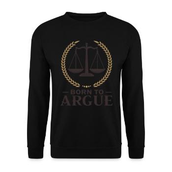 Born To Argue Judge Advocate Attorney - Unisex Sweatshirt - black - Front - Alina (178cm) & Michal (187cm)