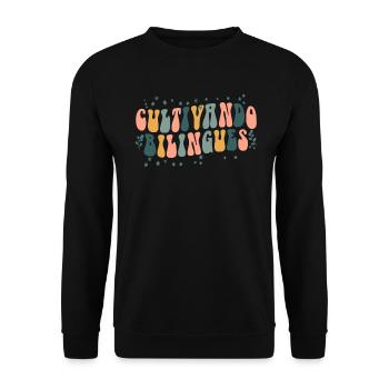 Cultivando Bilingües Spanish Teacher - Unisex Sweatshirt - black - Front - Alina (178cm) & Michal (187cm)