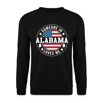 Someone In Alabama Loves Me - Unisex Sweatshirt - black - Front - Alina (178cm) & Michal (187cm)