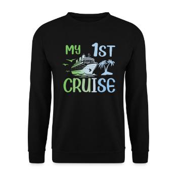 My First Cruise Family Vacation - Fun - Unisex Sweatshirt - black - Front - Alina (178cm) & Michal (187cm)