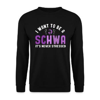 Ich will ein Schwa sein, es ist nie gestresst - Unisex Pullover - Schwarz - Vorne - Alina (178cm) & Michal (187cm)