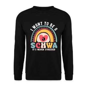 Ich will ein Schwa sein, es ist nie gestresst - Unisex Pullover - Schwarz - Vorne - Alina (178cm) & Michal (187cm)