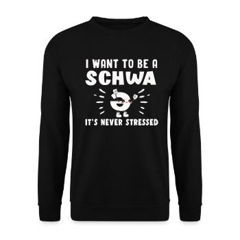 Ich will ein Schwa sein, es ist nie gestresst - Unisex Pullover - Schwarz - Vorne - Alina (178cm) & Michal (187cm)