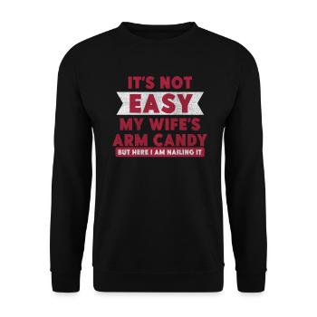 Ce n’est pas facile d’être le bonbon du bras de ma femme - Sweat-shirt Unisexe - noir - Devant - Alina (178cm) & Michal (187cm)