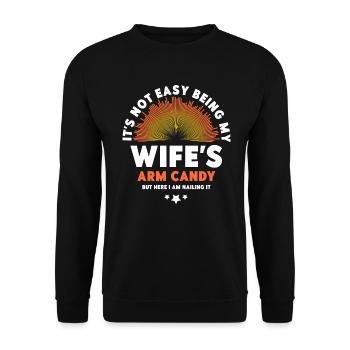 Ce n’est pas facile d’être le bonbon du bras de ma femme - Sweat-shirt Unisexe - noir - Devant - Alina (178cm) & Michal (187cm)