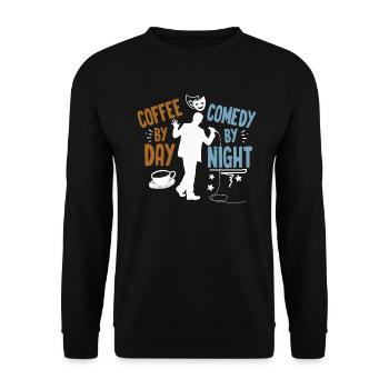 Kaffee bei Tag Comedy bei Nacht Komiker - Unisex Pullover - Schwarz - Vorne - Alina (178cm) & Michal (187cm)