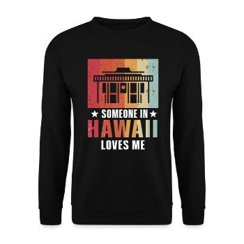 Jemand auf Hawaii liebt mich - Unisex Pullover - Schwarz - Vorne - Alina (178cm) & Michal (187cm)