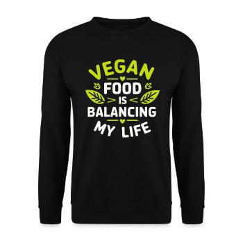 La nourriture végétalienne équilibre ma vie - Sweat-shirt Unisexe - noir - Devant - Alina (178cm) & Michal (187cm)