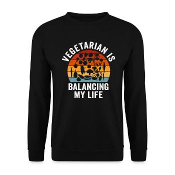 Vegetarian Balancing My Life - Unisex Sweatshirt - black - Front - Alina (178cm) & Michal (187cm)