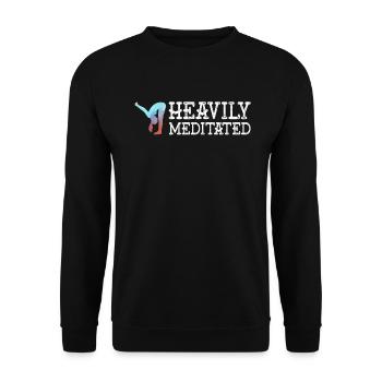 Heavily Meditated - Unisex Sweatshirt - black - Front - Alina (178cm) & Michal (187cm)