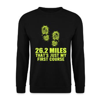 26.2 Miles? That's Just My First Course - Unisex Sweatshirt - black - Front - Alina (178cm) & Michal (187cm)