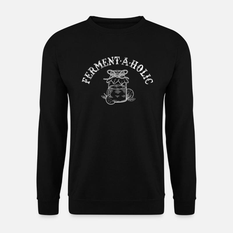 Ferment-A-Holic Kombucha Lover Art - Unisex Sweatshirt - black