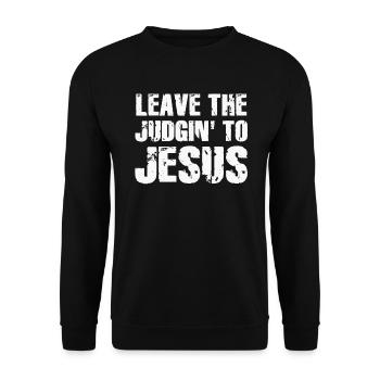 Laissez le jugement à Jésus - Sweat-shirt Unisexe - noir - Devant - Alina (178cm) & Michal (187cm)