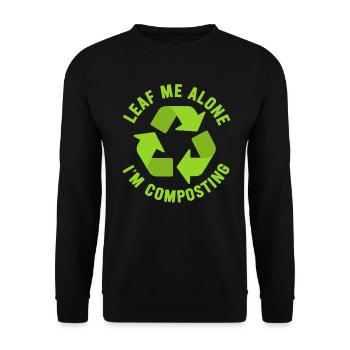 Leaf Me Alone I'm Composting - Unisex Sweatshirt - black - Front - Alina (178cm) & Michal (187cm)
