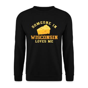 Someone In Wisconsin Loves Me - Unisex Sweatshirt - black - Front - Alina (178cm) & Michal (187cm)