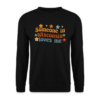 Jemand in Wisconsin liebt mich - Unisex Pullover - Schwarz - Vorne - Alina (178cm) & Michal (187cm)