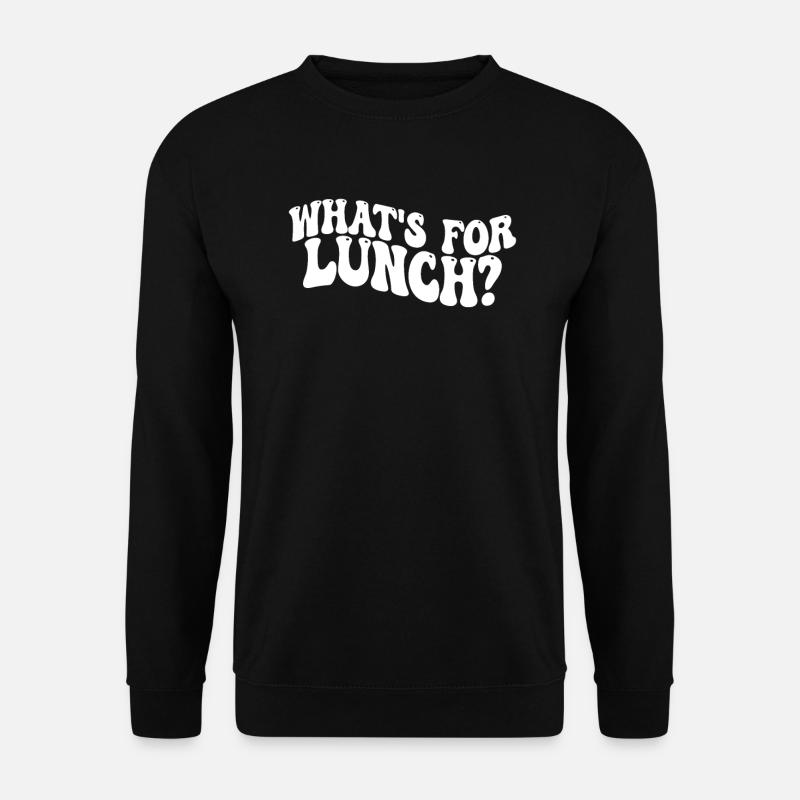 What's For Lunch? - Unisex Sweatshirt - black